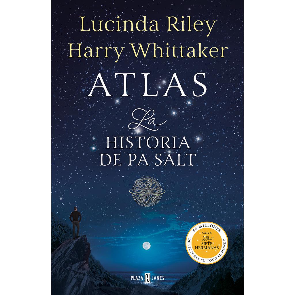 Atlas. La historia de Pa Salt (Las Siete Hermanas 8)