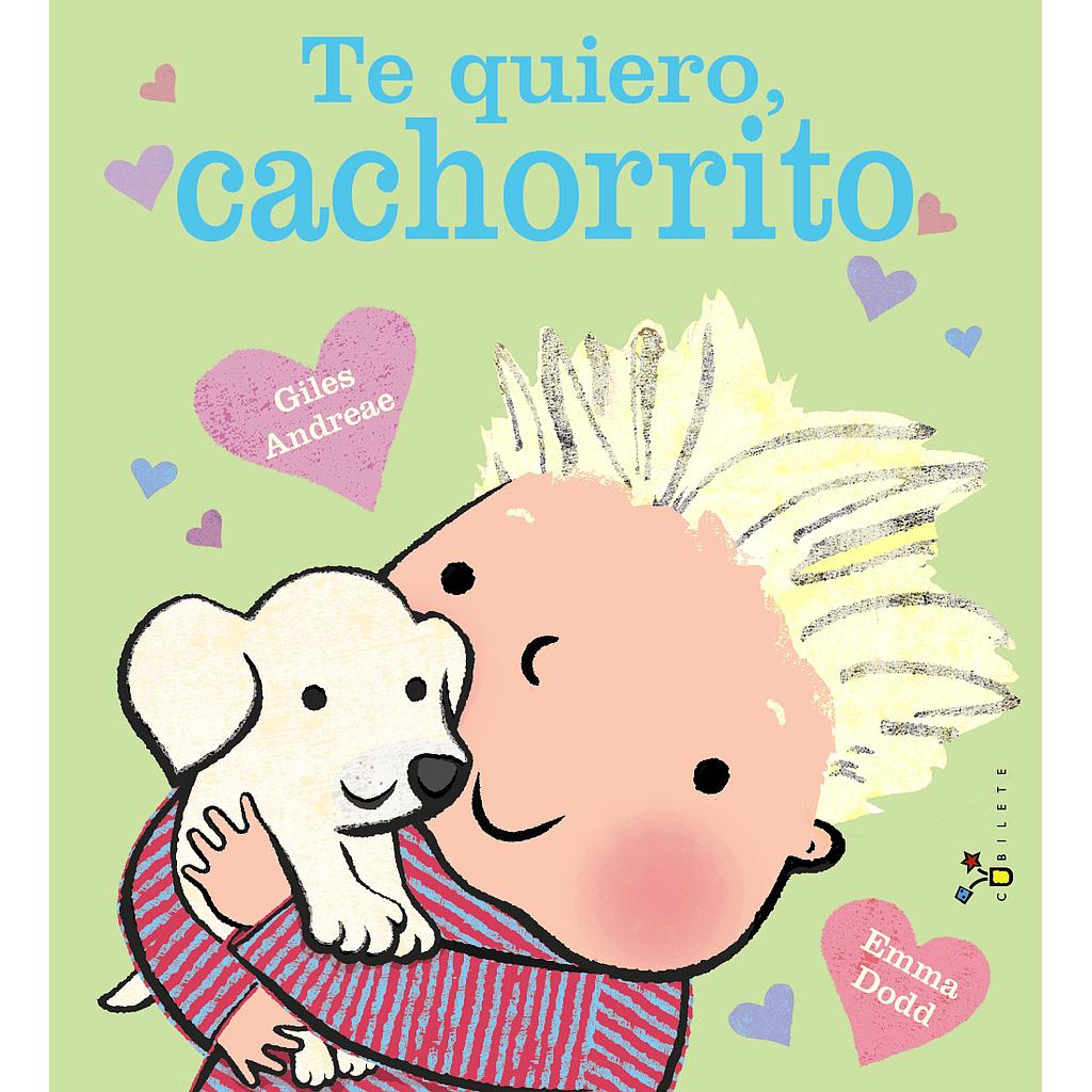 Te quiero, cachorrito