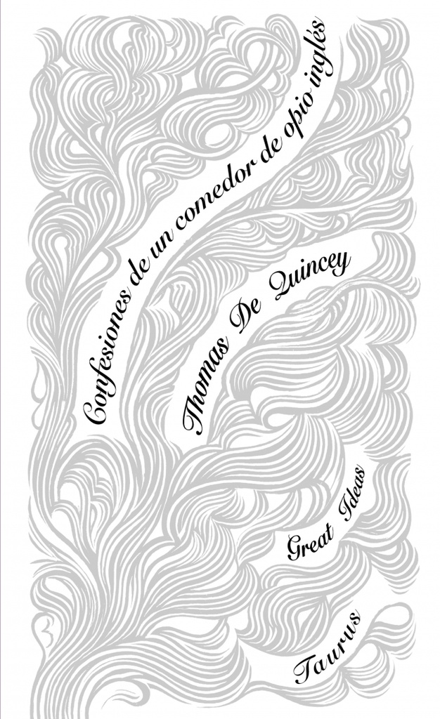 Confesiones de un comedor de opio inglés (Serie Great Ideas 29)