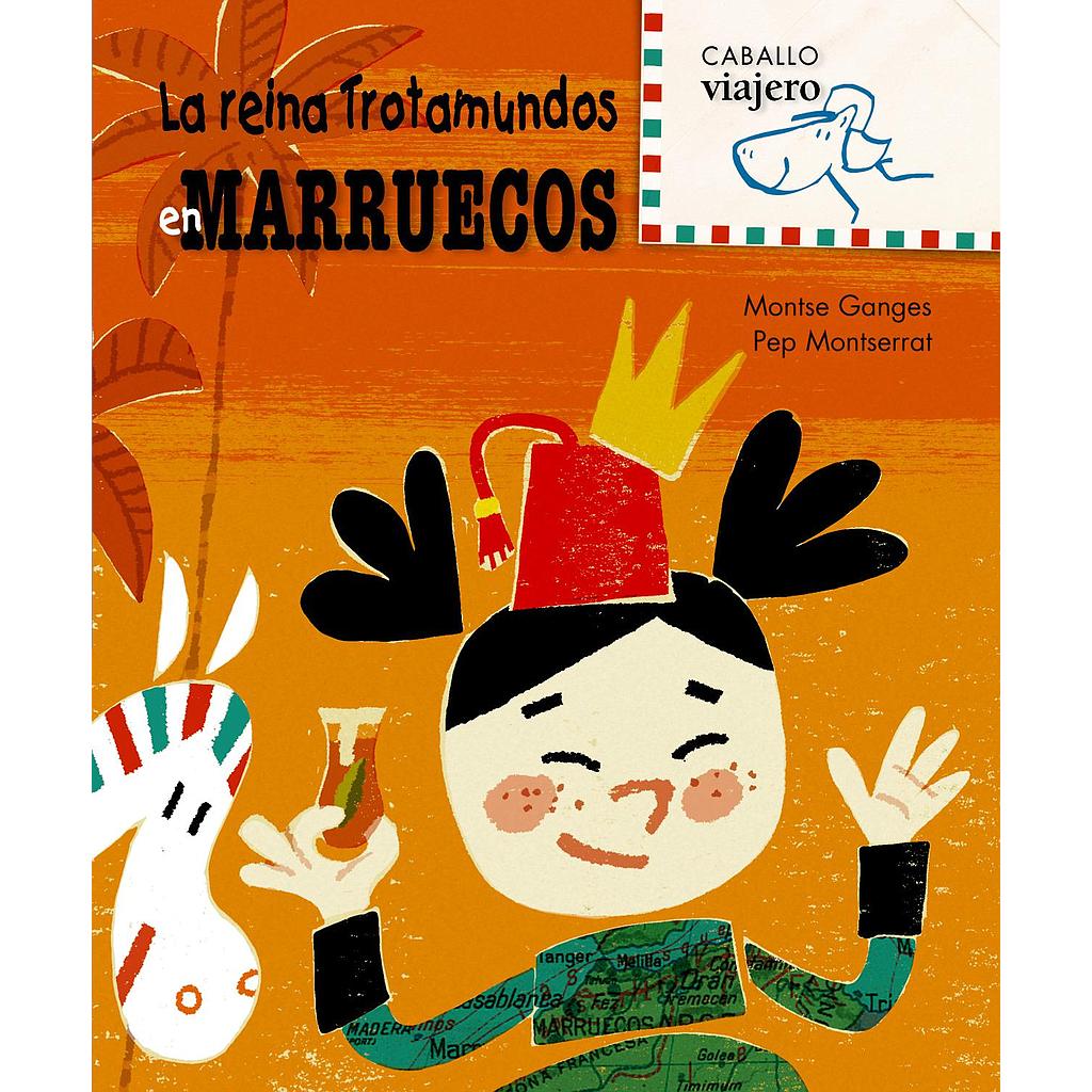 La reina Trotamundos en Marruecos