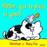 ¡Ratón, que te pilla el gato!