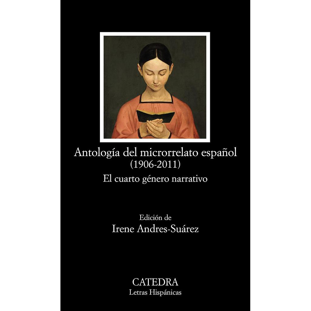 Antología del microrrelato español (1906-2011)