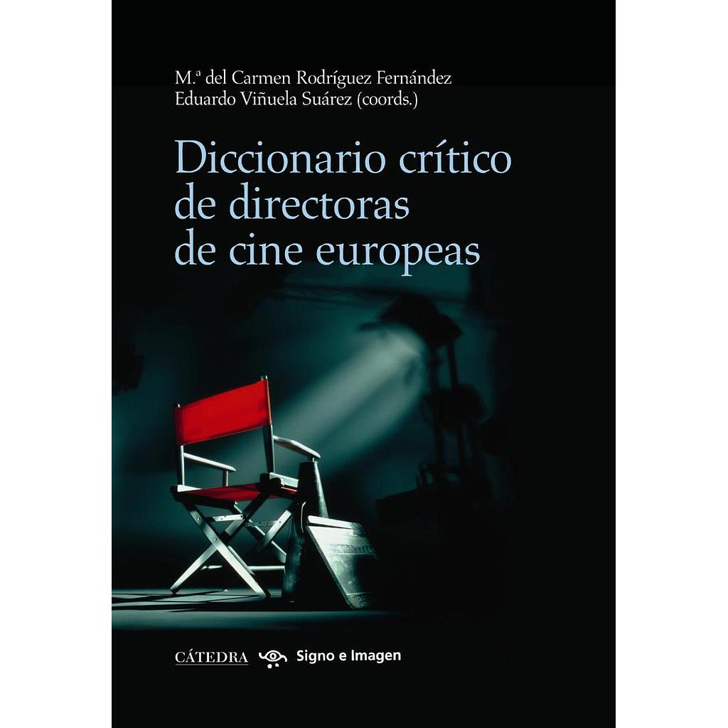 Diccionario crítico de directoras de cine europeas