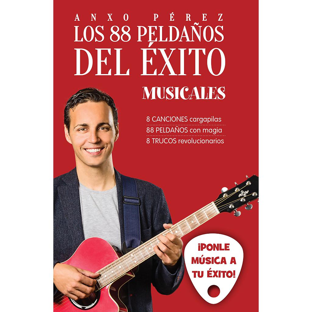 LOS 88 PELDAÑOS DEL ÉXITO (MUSICALES)