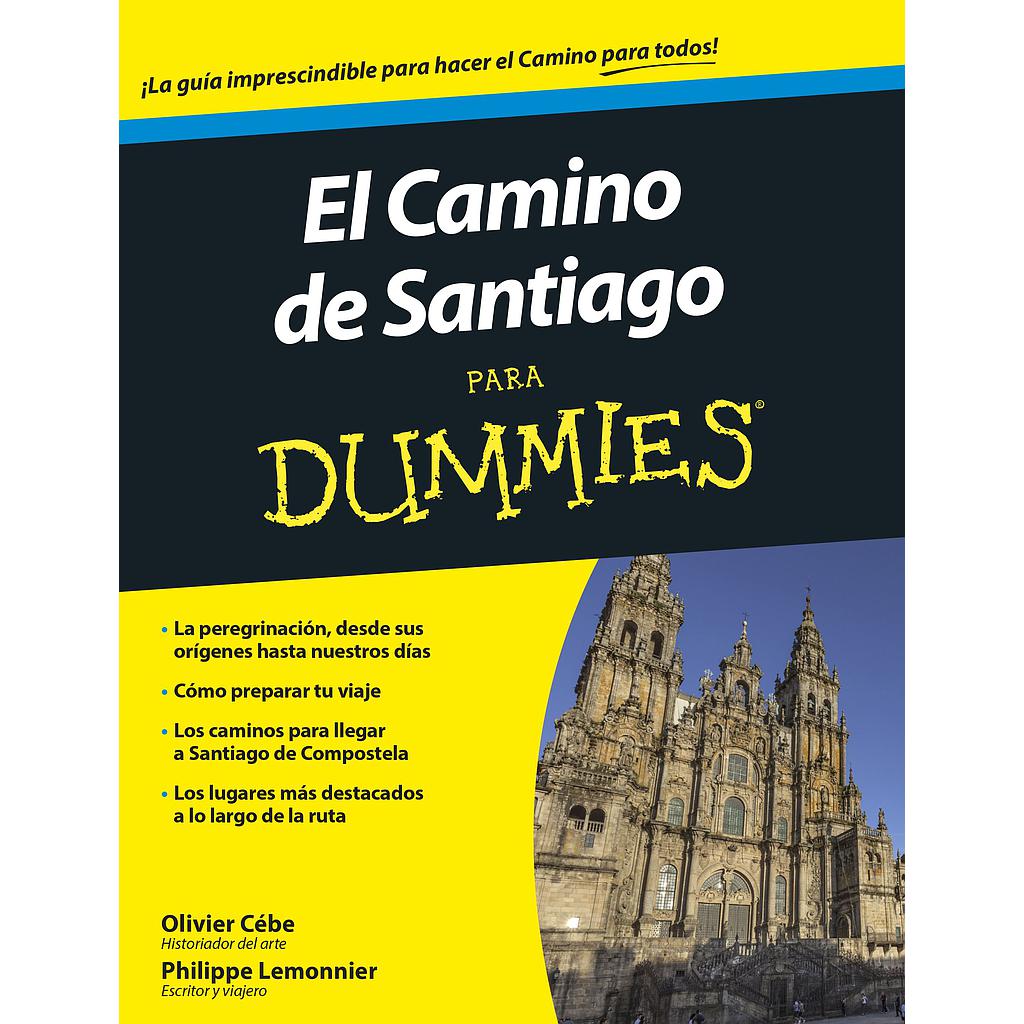 EL CAMINO DE SANTIAGO PARA DUMMIES