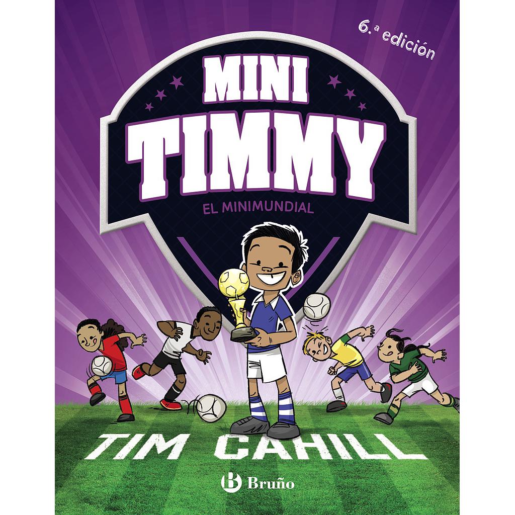Mini Timmy - El Minimundial
