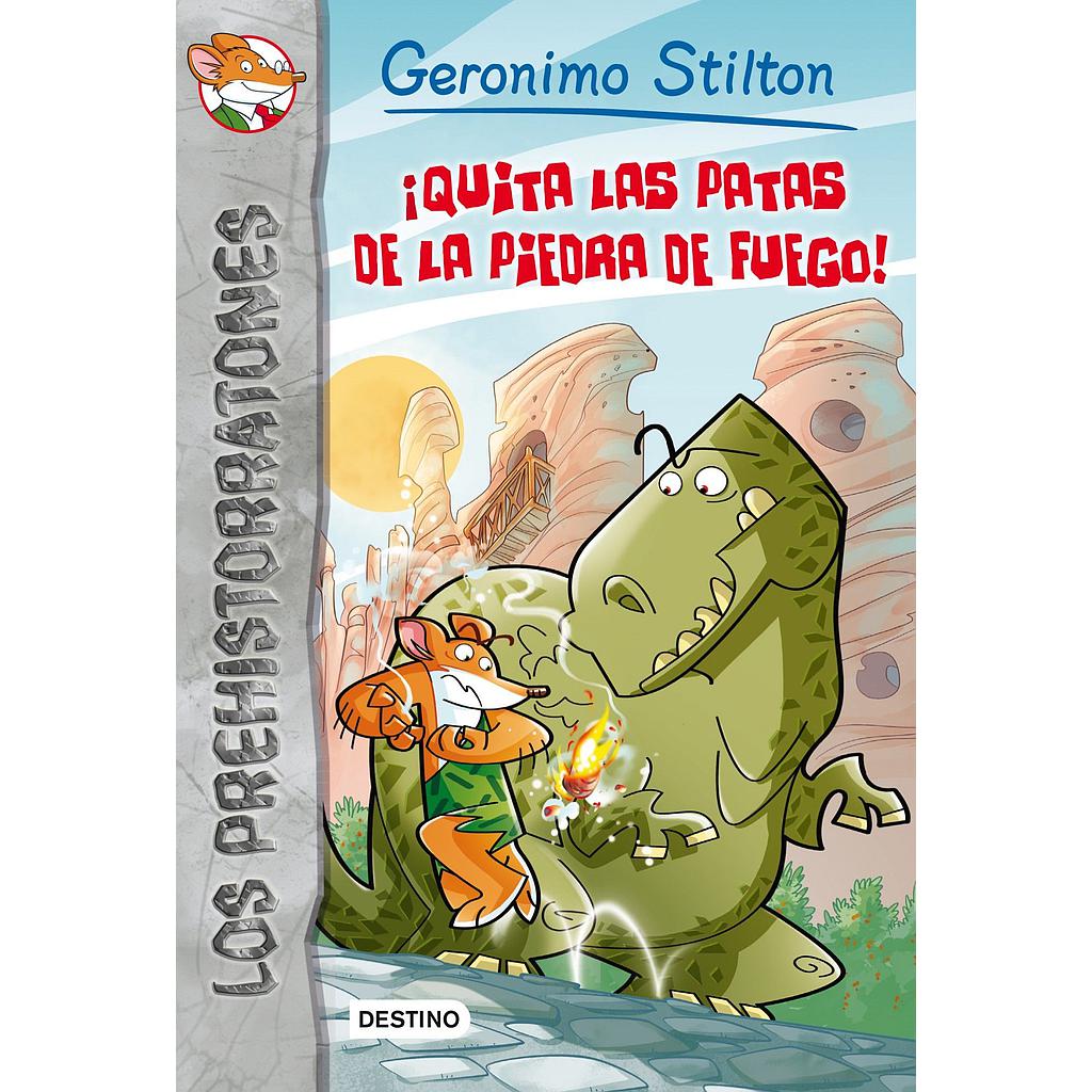 ¡Quita las patas de la piedra de fuego!