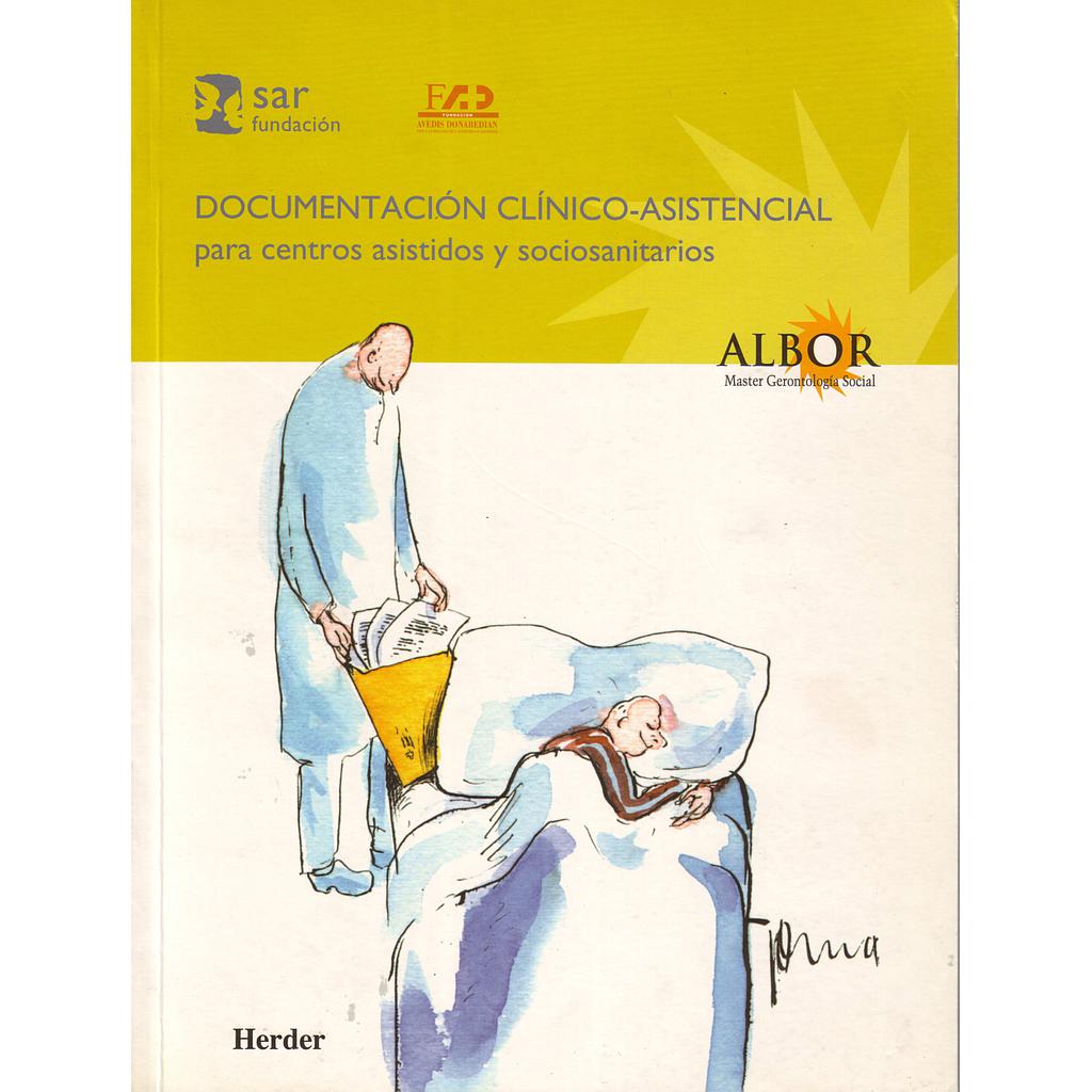 DOCUMENTACION CLINICO-ASISTENCIAL PARA CENTROS ASISTID