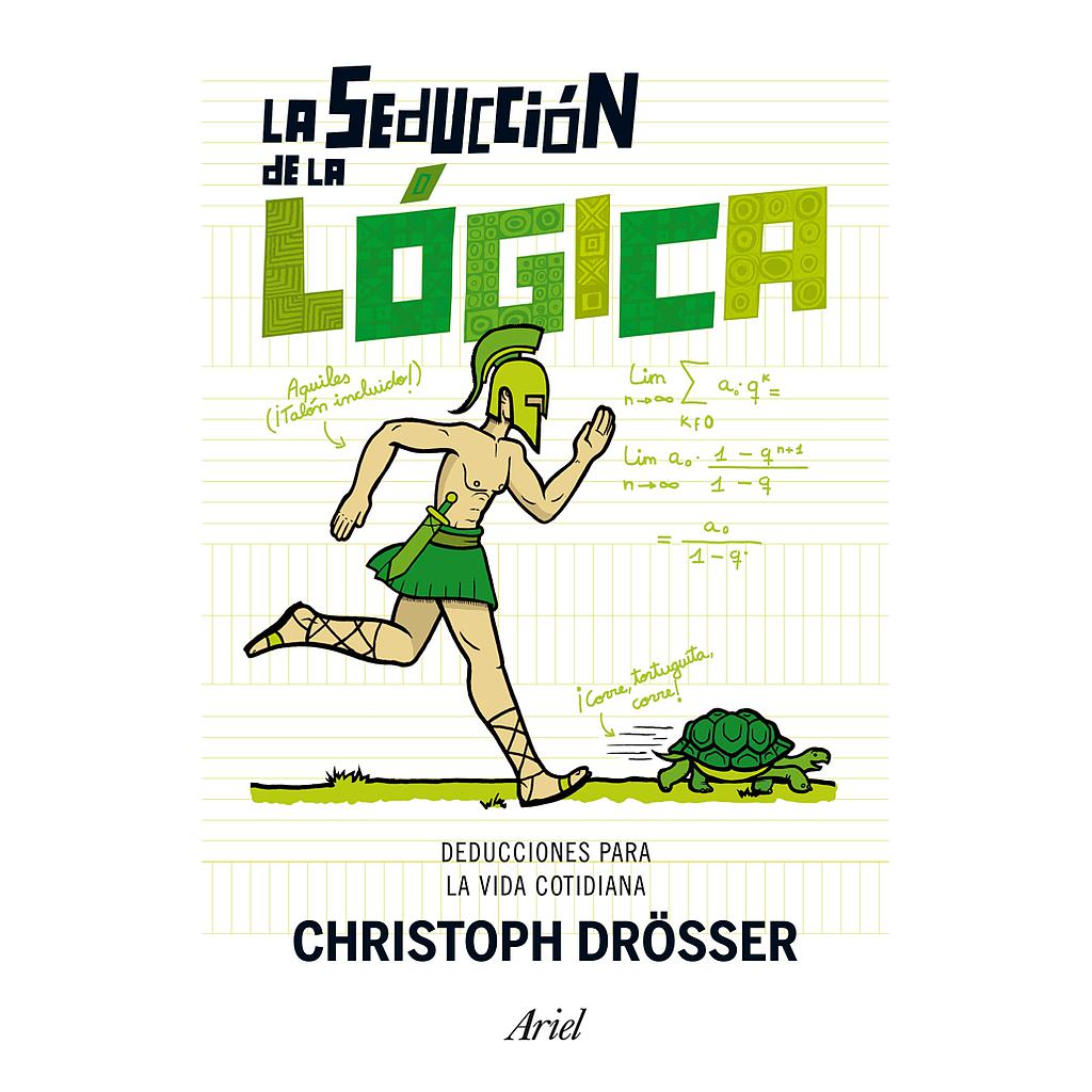 La seducción de la lógica