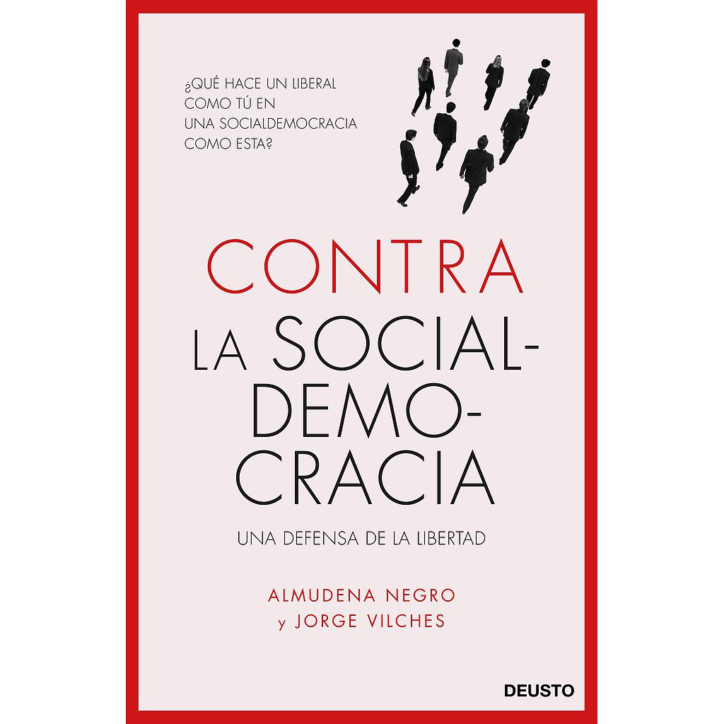 Contra la socialdemocracia