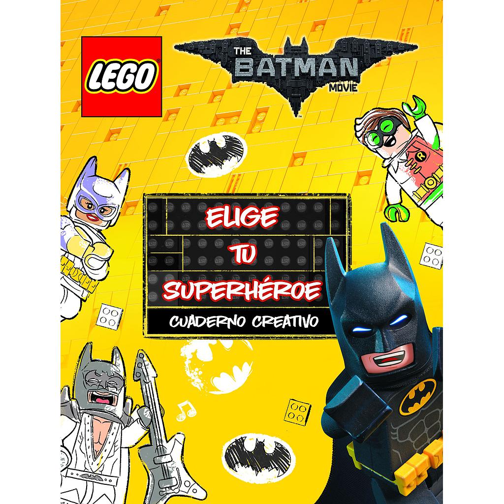 Lego Batman. Cuaderno creativo. Elige tu superhéroe