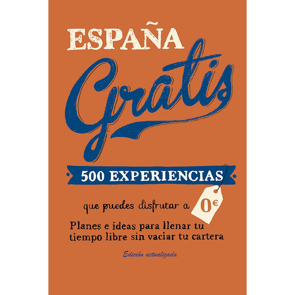 ESPAÑA GRATIS (RUSTICA)