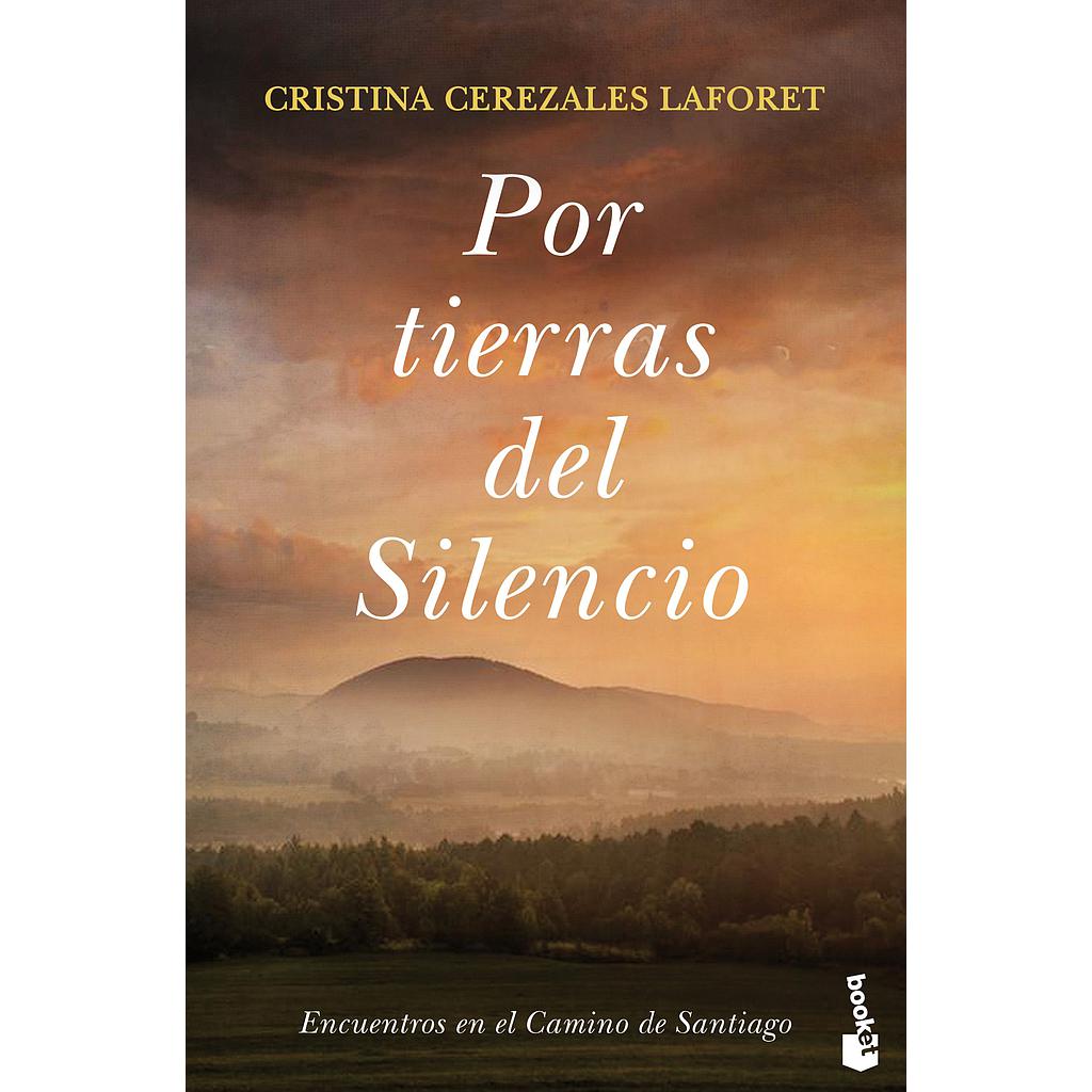 Por tierras del Silencio