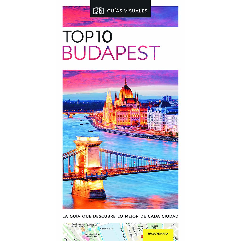 Budapest (Guías Visuales TOP 10)