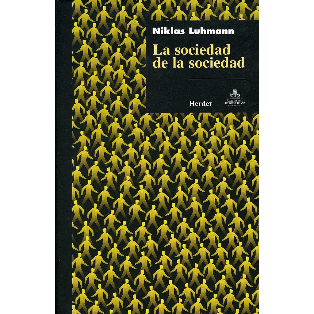 SOCIEDAD DE LA SOCIEDAD ,LA