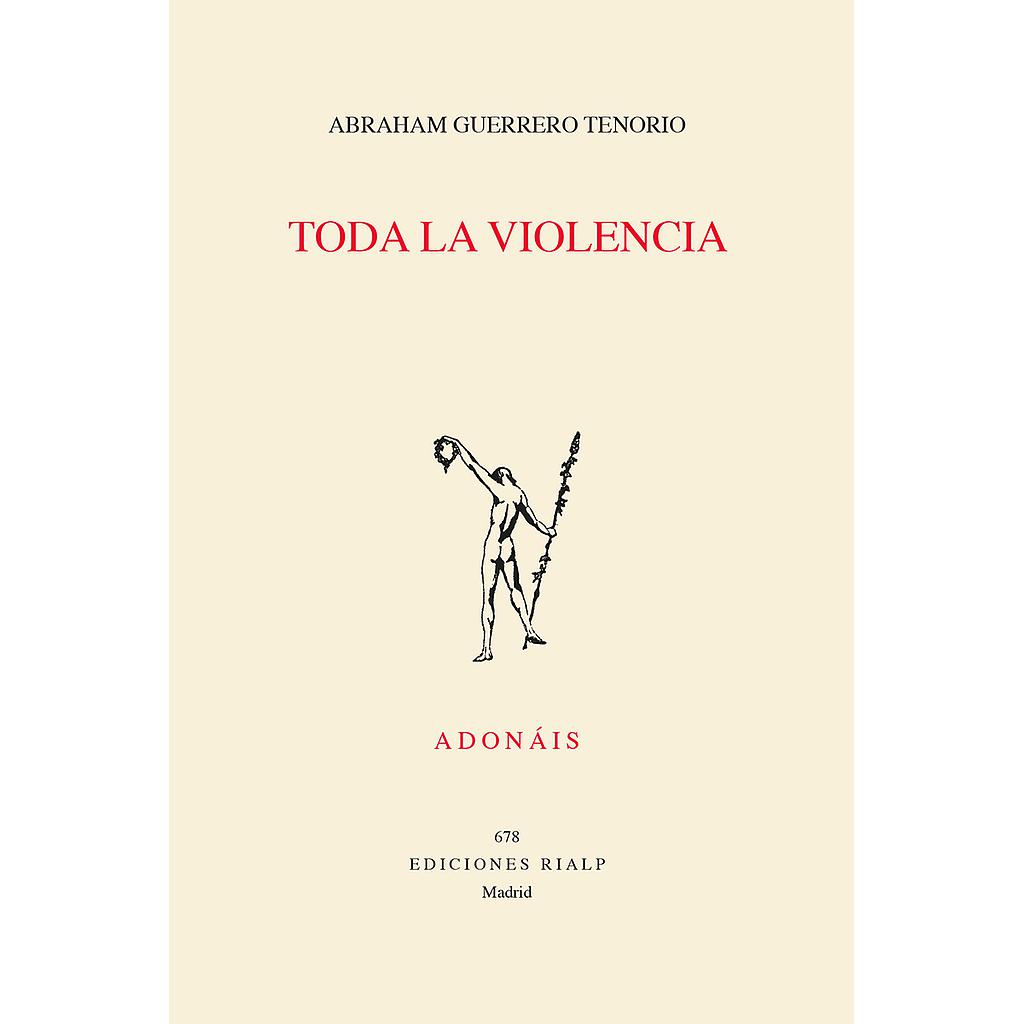 Toda la violencia