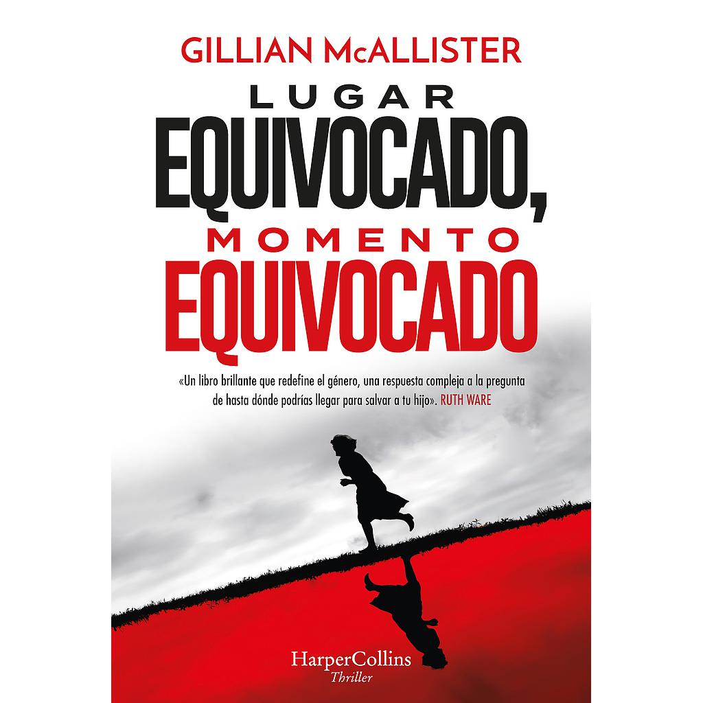 Lugar equivocado, momento equivocado