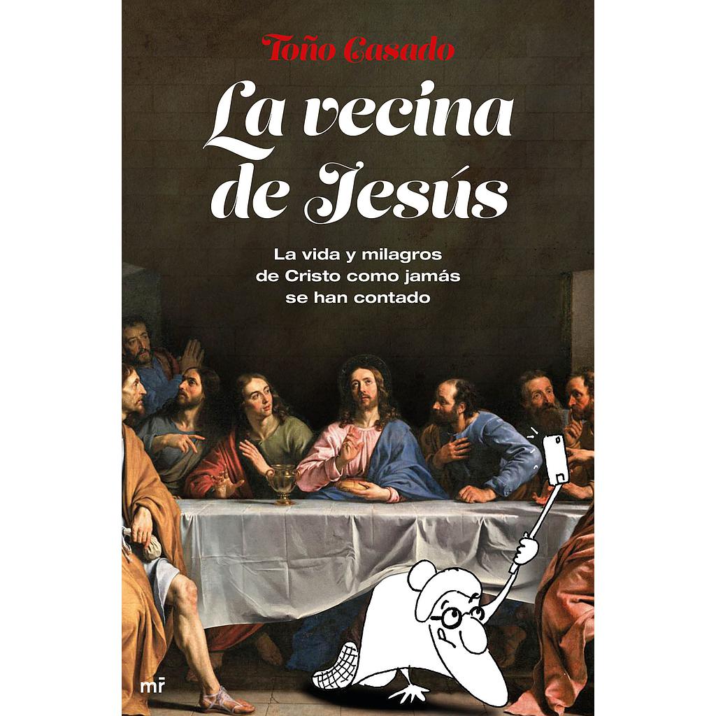 La vecina de Jesús