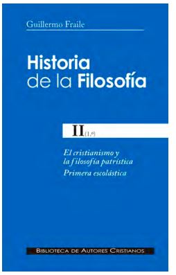 Historia de la filosofía. II (1º): El cristianismo y la filosofía patrística. Primera escolástica