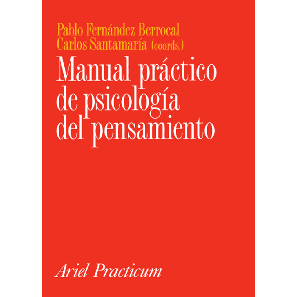 Manual práctico de psicología del pensamiento
