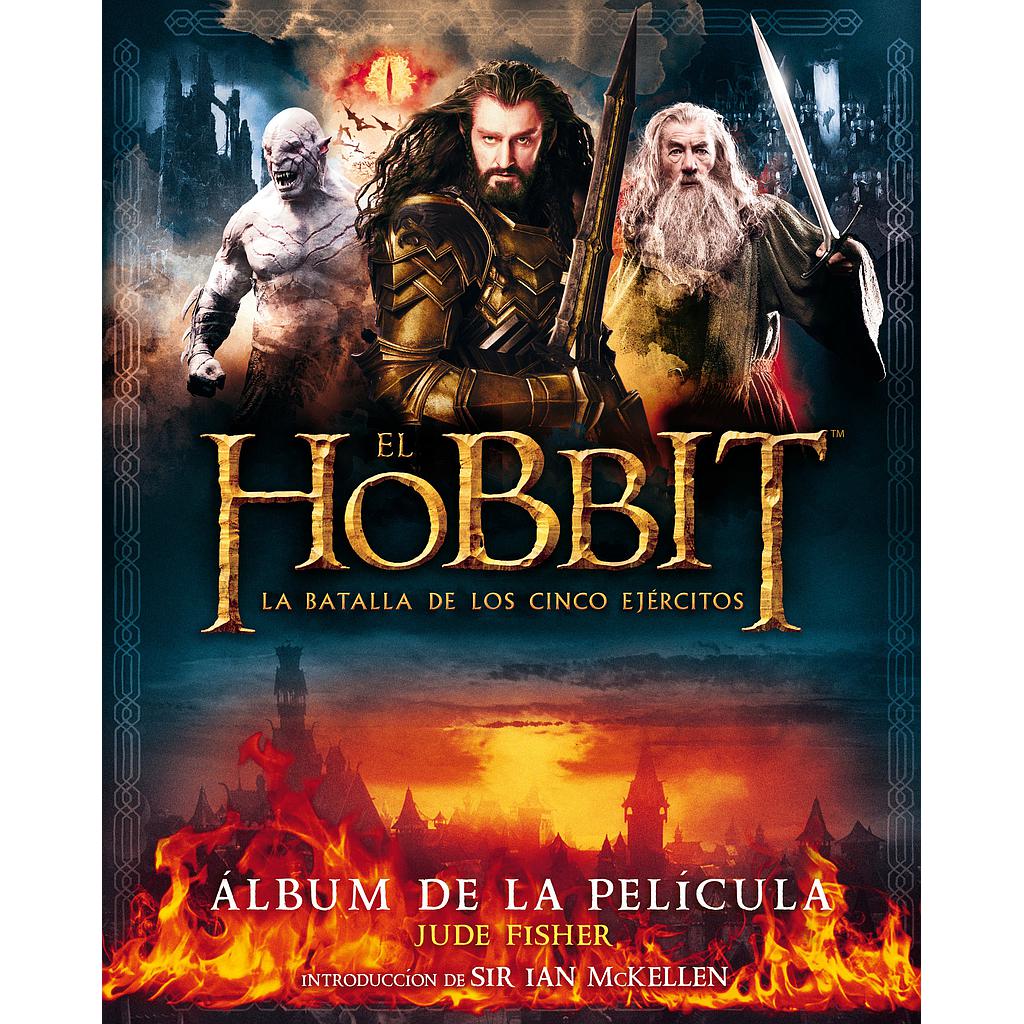 EL HOBBIT  LA BATALLA DE LOS CINCO EJERCITOS. ALBU