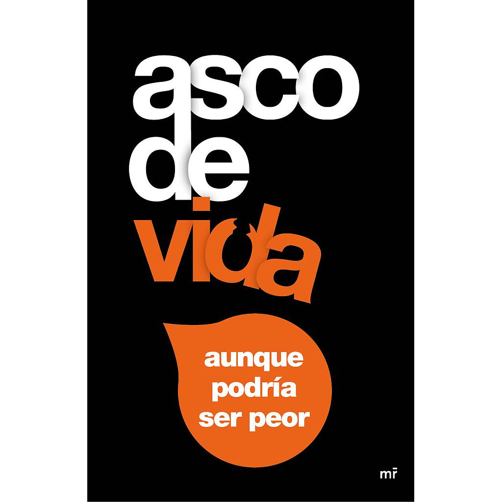 ASCO DE VIDA