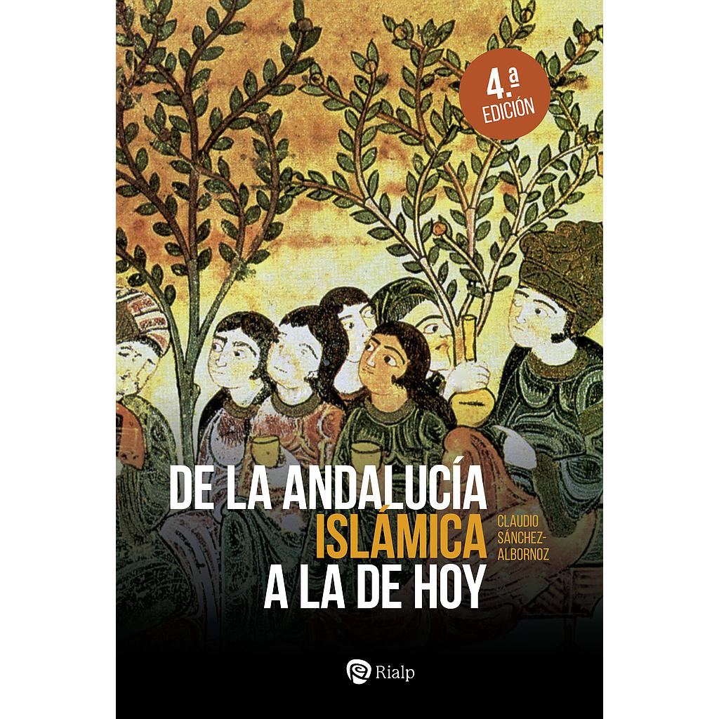 De la Andalucía islámica a la de hoy