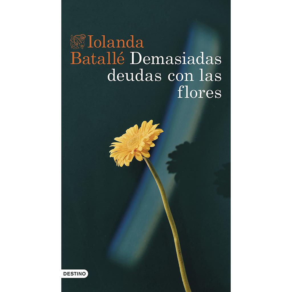 Demasiadas deudas con las flores