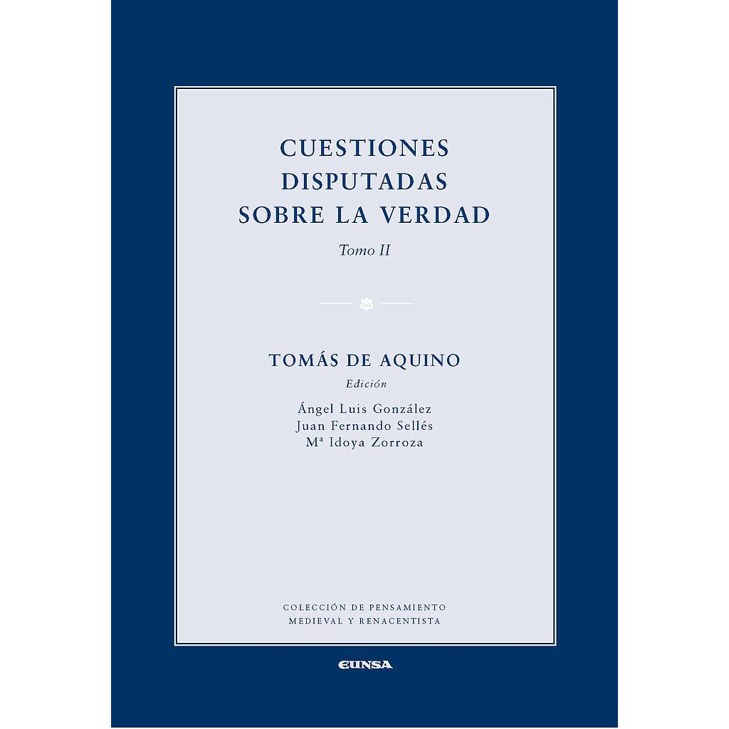CUESTIONES DISPUTADAS SOBRE LA VERDAD II