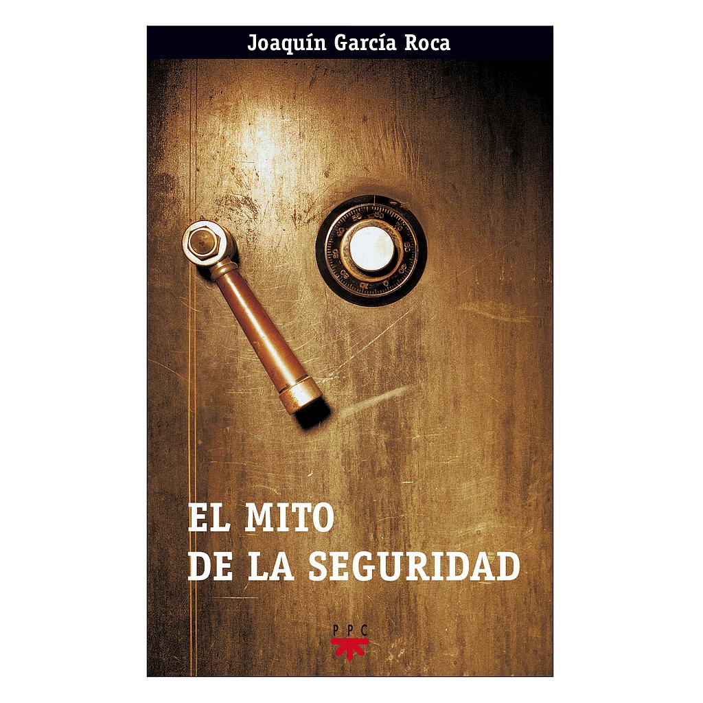 El mito de la seguridad