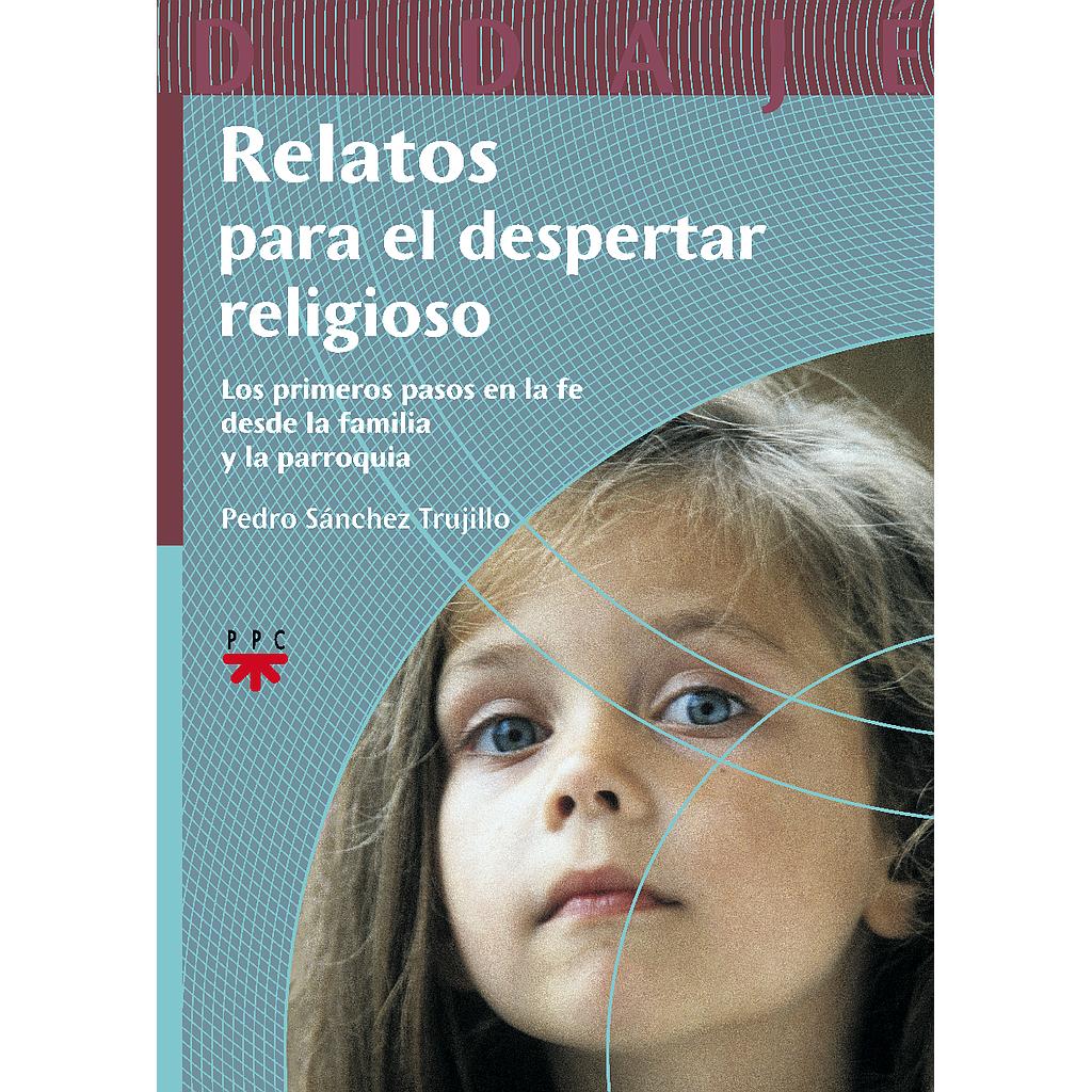Relatos para el despertar religioso