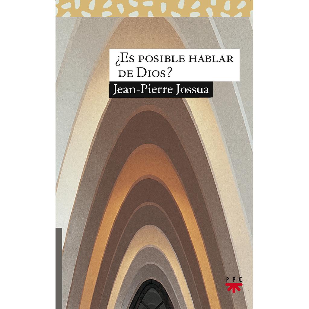 ¿Es posible hablar de Dios?