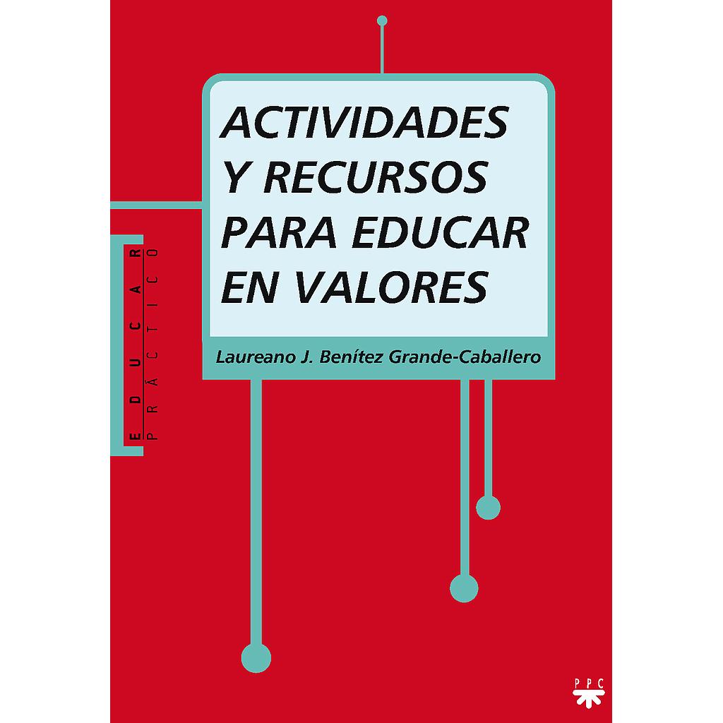 Actividades y recursos para educar en valores