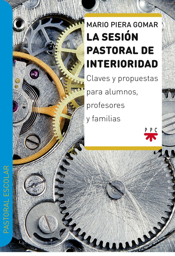 La sesión pastoral de interioridad