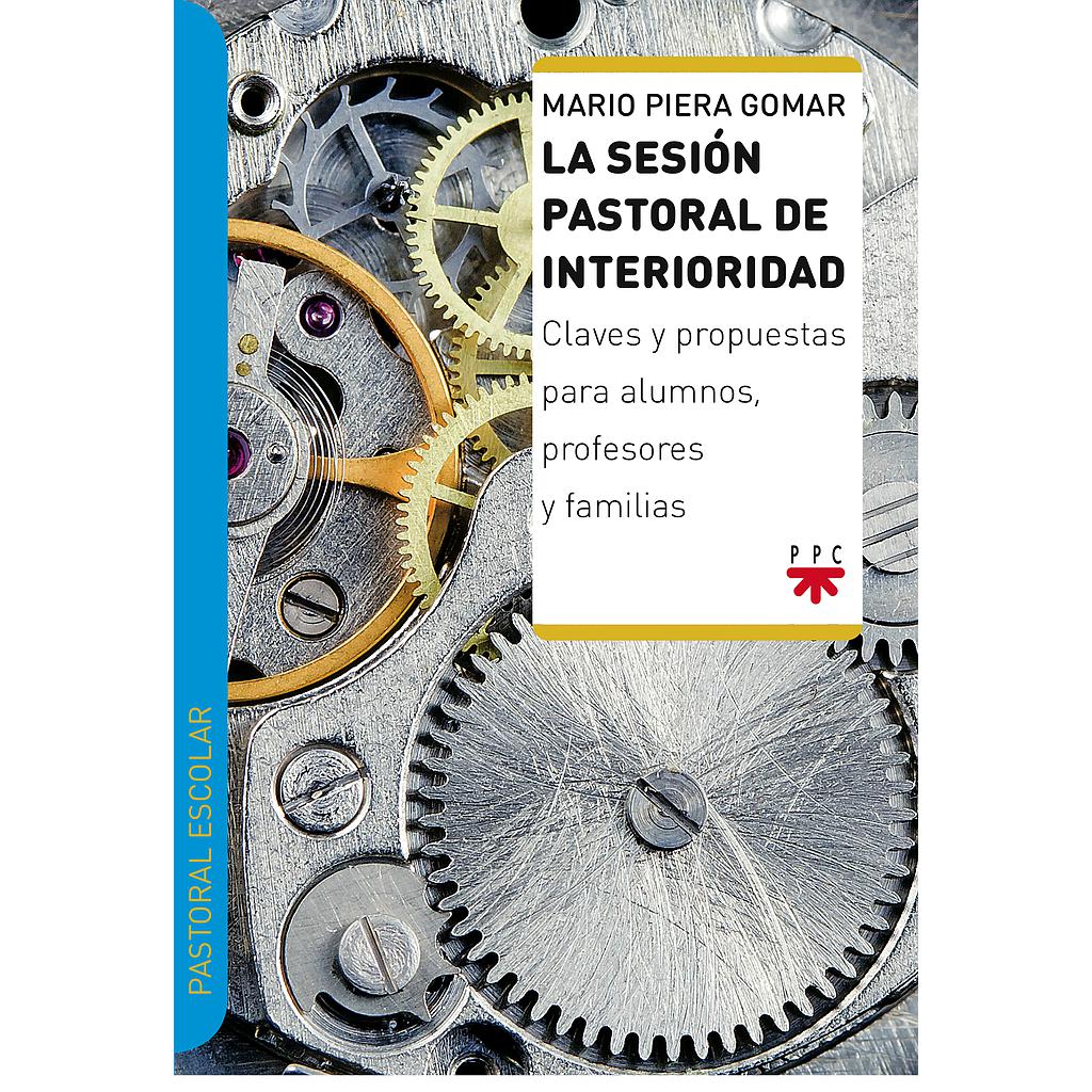 La sesión pastoral de interioridad