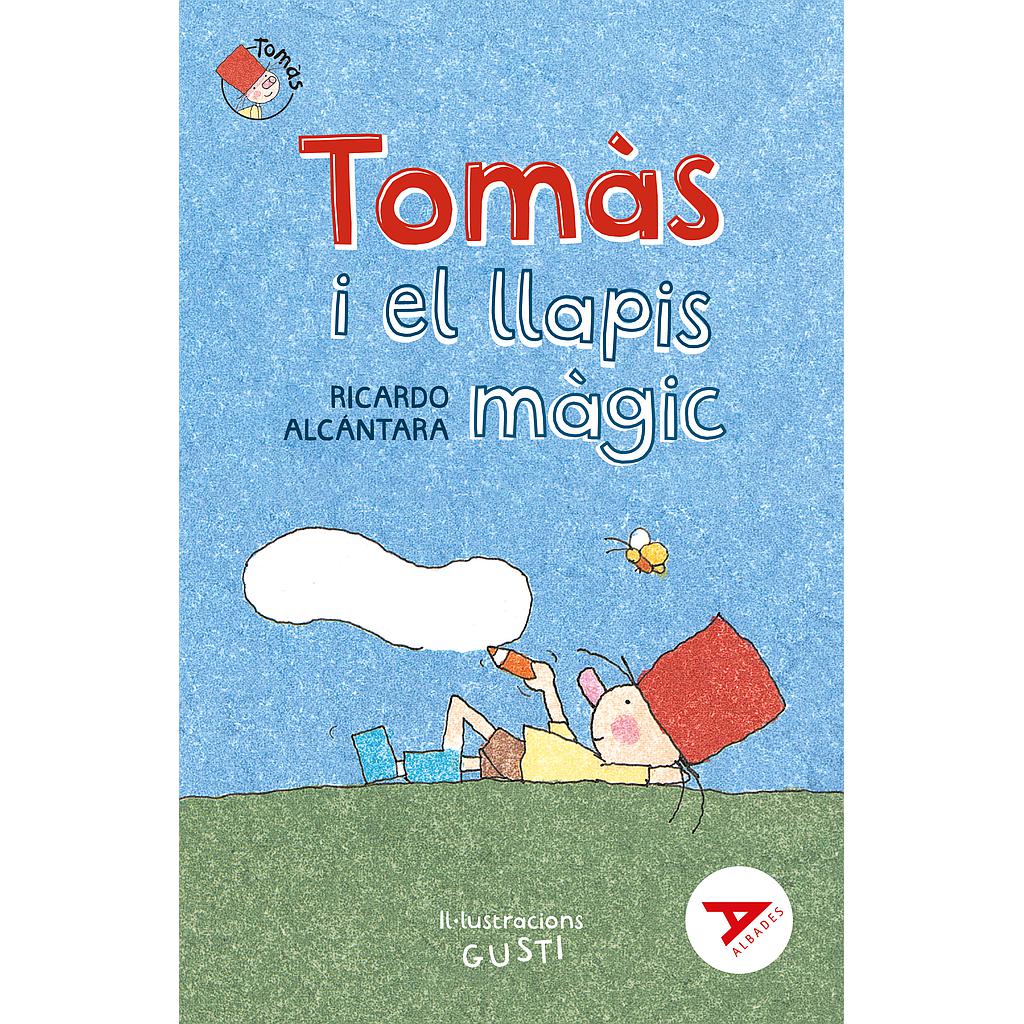 Tomàs i el llapis màgic