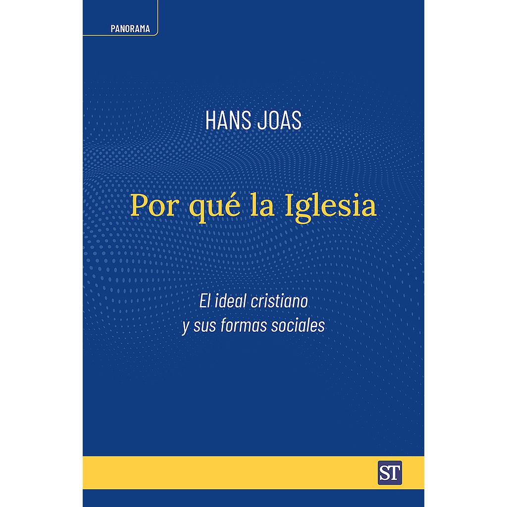 Por qué la Iglesia