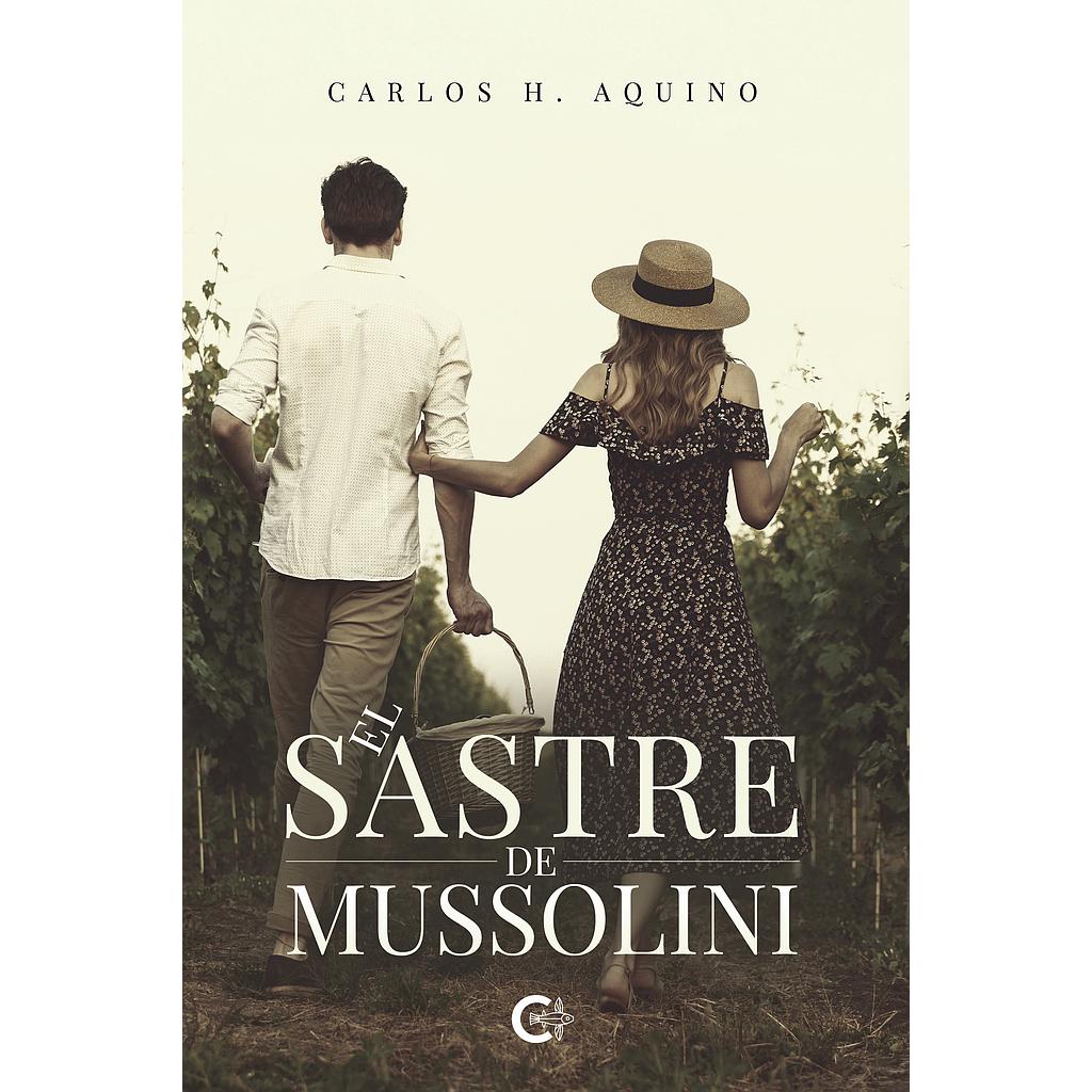 El sastre de Mussolini