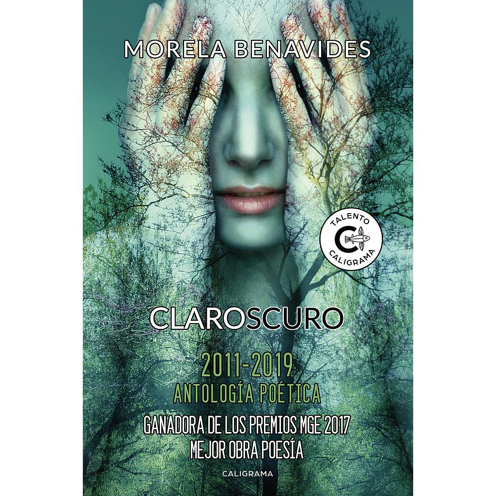 Claroscuro 2011-2019. Antología Poética