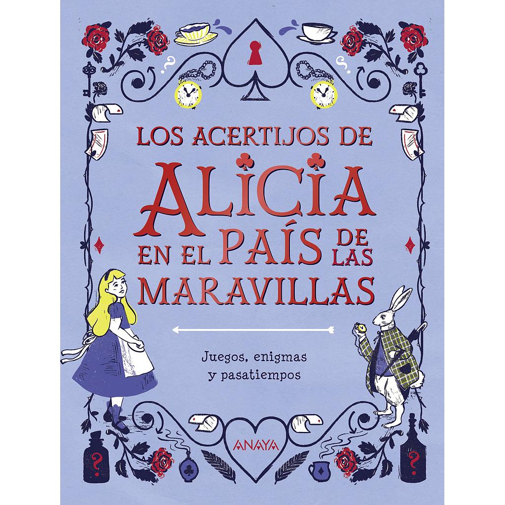 Los acertijos de Alicia en el país de las maravillas