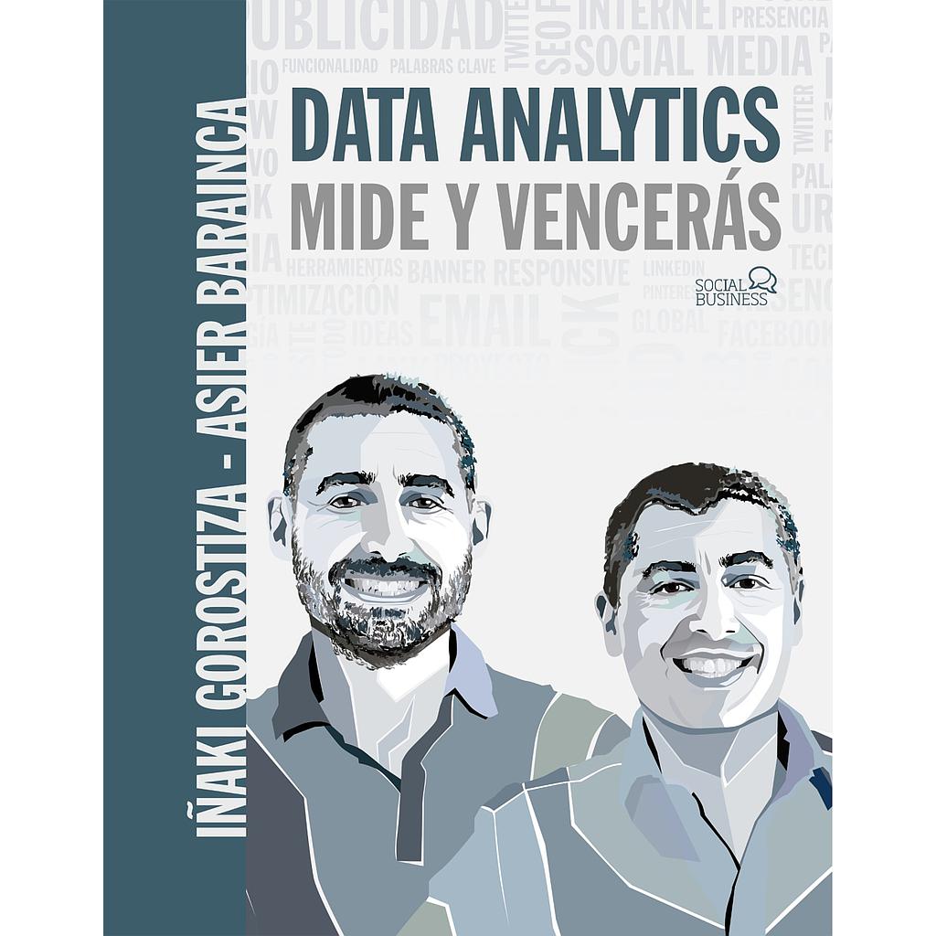 Data Analytics. Mide y Vencerás