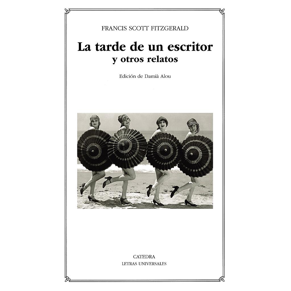 La tarde de un escritor y otros relatos