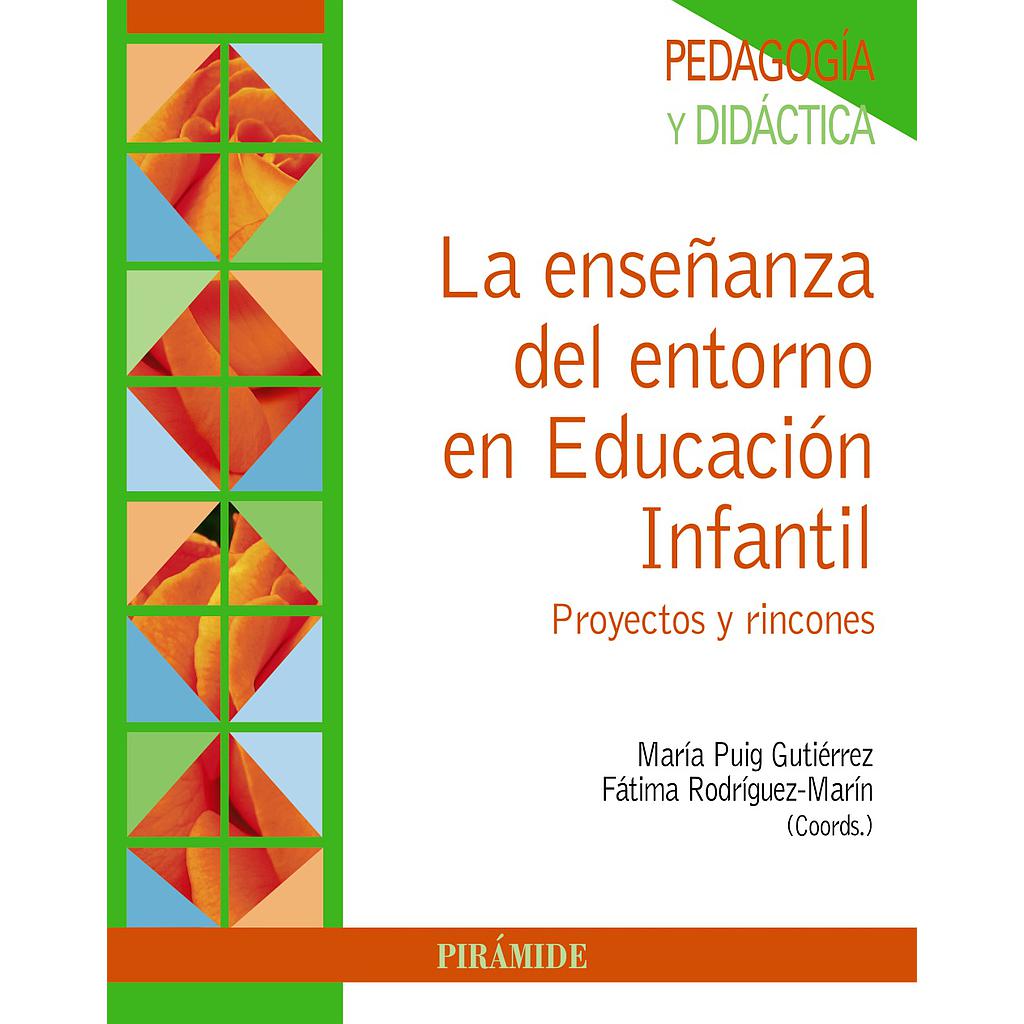 La enseñanza del entorno en Educación Infantil