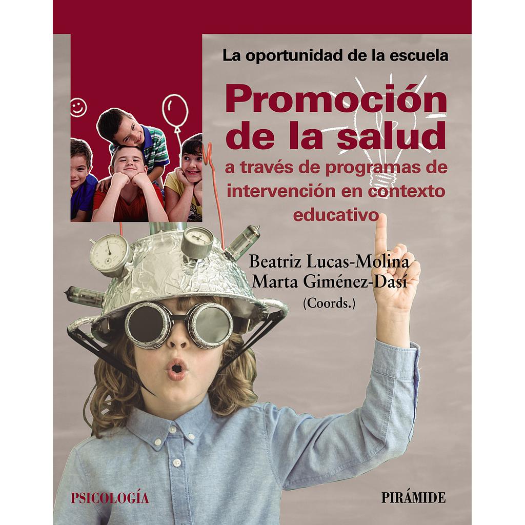 Promoción de la salud a través de programas de intervención en contexto educativo