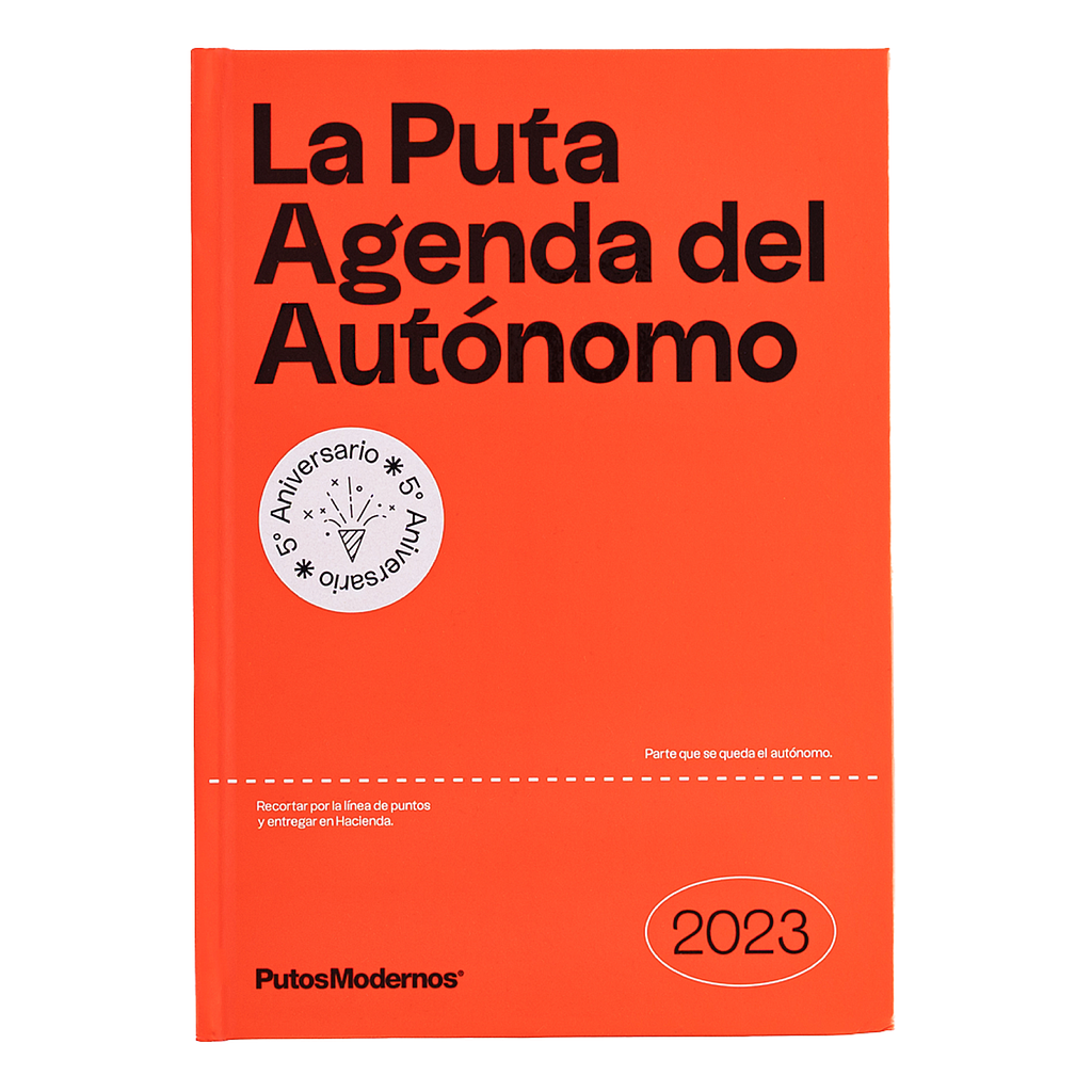 La Puta Agenda del Autónomo 2023 PutosModernos