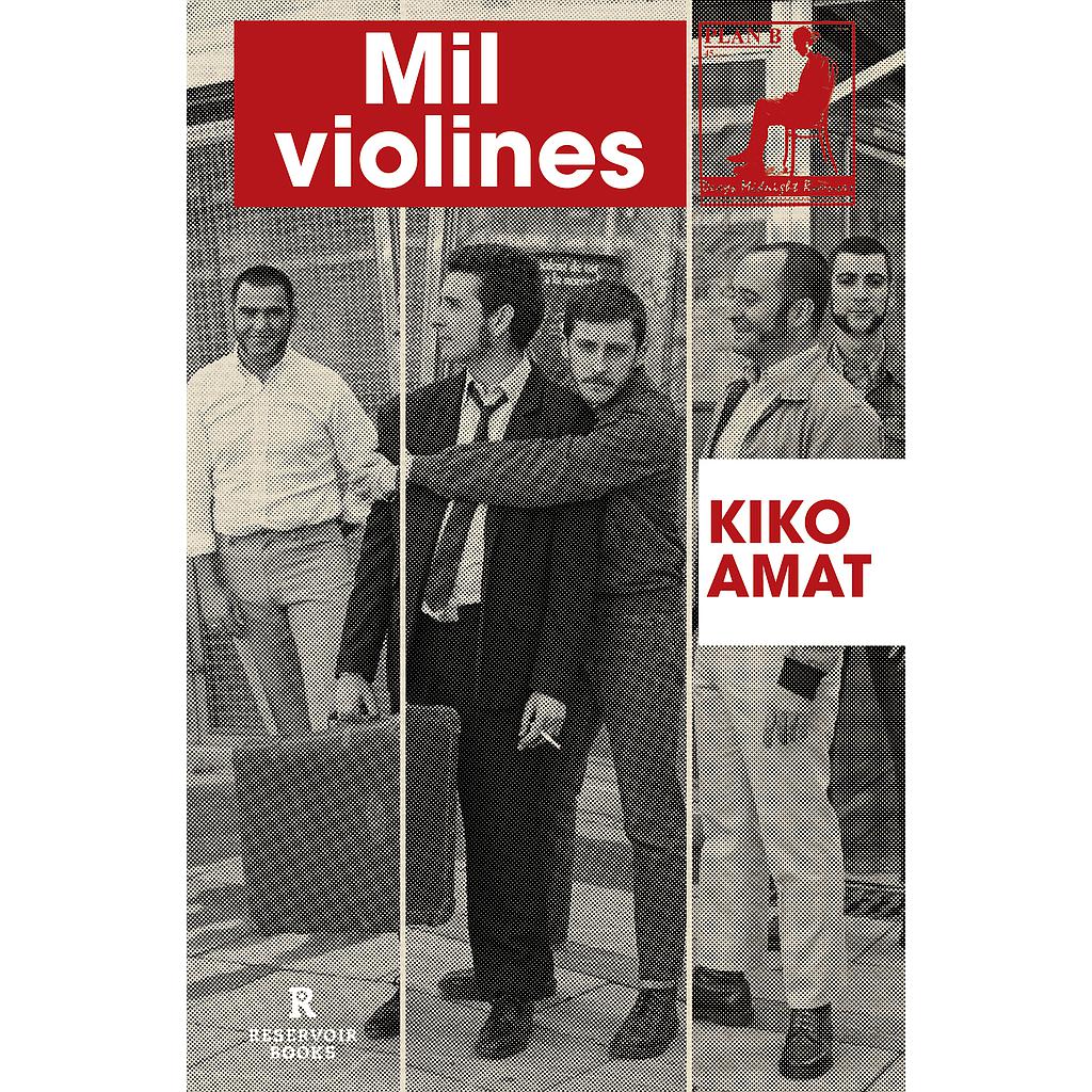 Mil violines y otras crónicas sobre pop y humanos