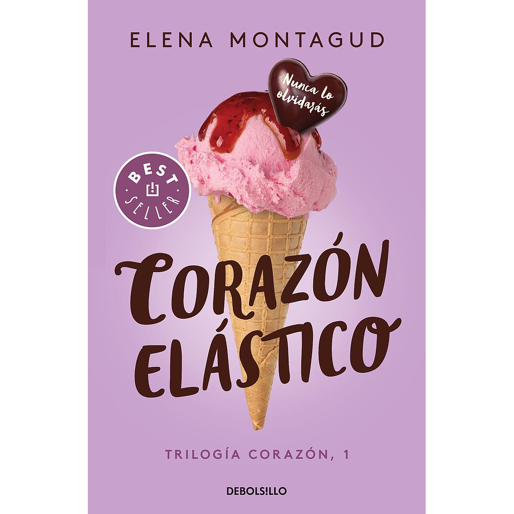Corazón elástico (Trilogía Corazón 1)