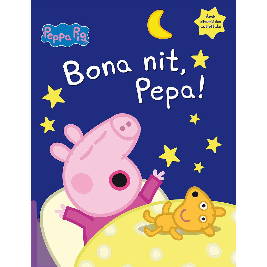 Peppa Pig. Un conte - Bona nit, Pepa!