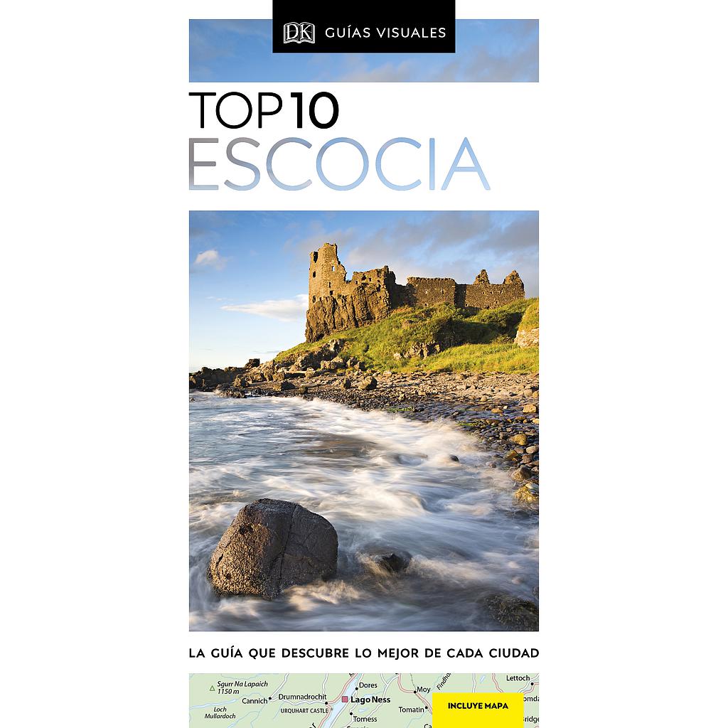 Escocia (Guías Visuales TOP 10)