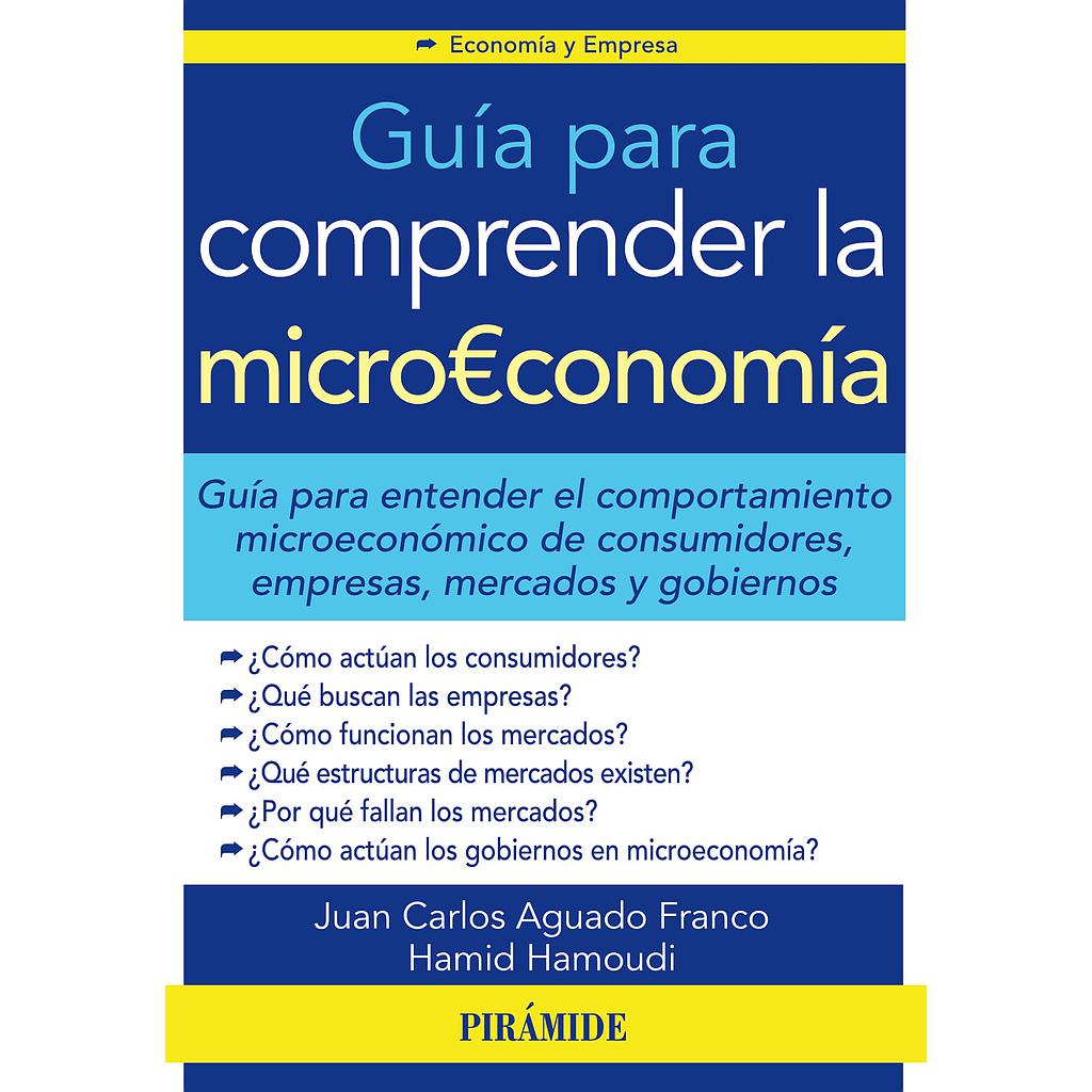 Guía para comprender la microeconomía